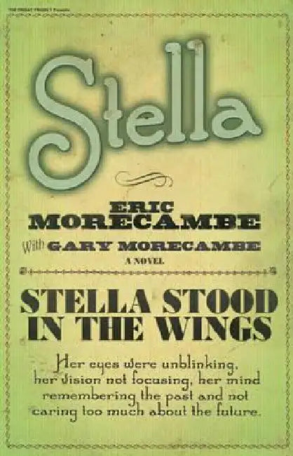 Stella by Eric Morecambe