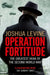 Operation Fortitude by Joshua Levine