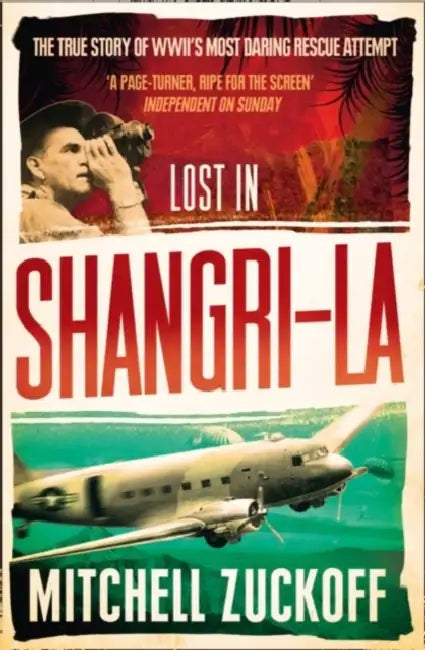 Lost in Shangri-La: Escape from a Hidden World - a True Story by Kenneth Kunen