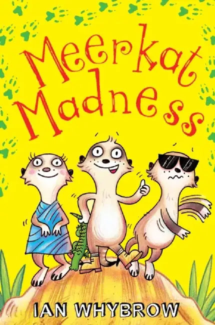 Meerkat Madness by Ian Whybrow