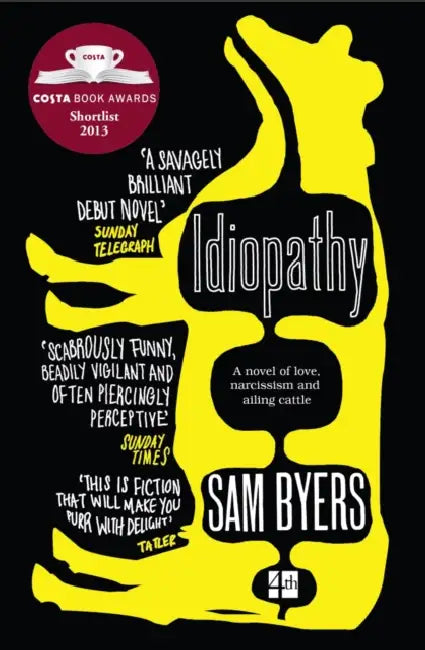 Idiopathy by Sam Byers