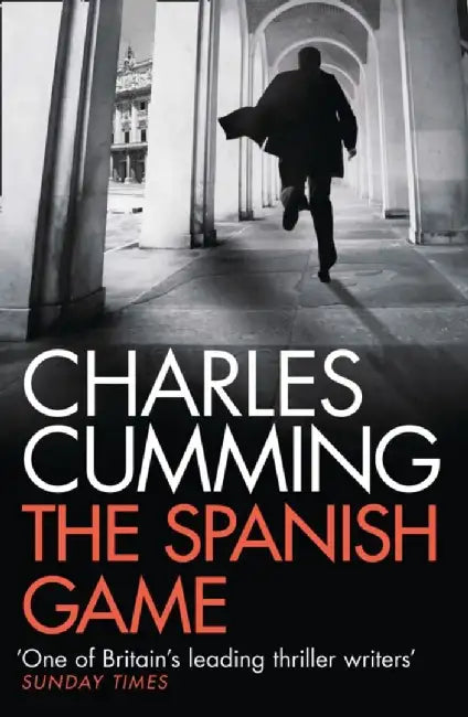 The Spanish Game by Charles Cumming