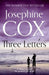 Three Letters by Josephine Cox