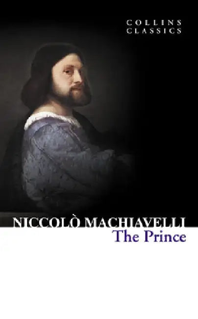 The Prince by Niccolo Machiavelli