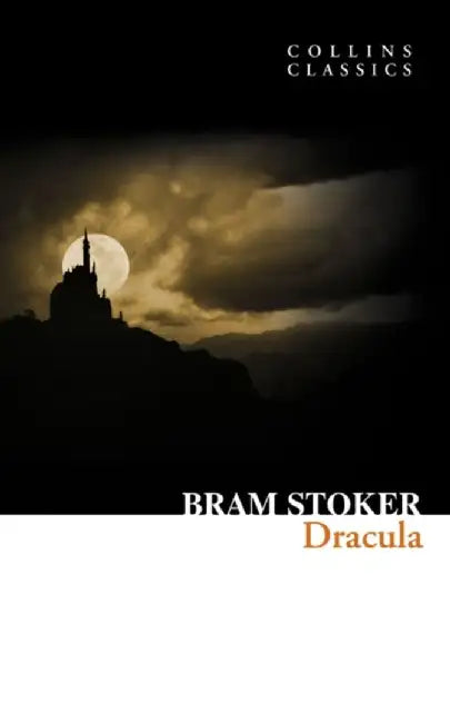 Dracula (Collins Classics) by Bram Stoker