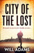 City of the Lost by Will Adams