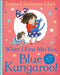 When I First Met You, Blue Kangaroo! by Emma Chichester Clark