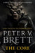 The Core by Peter V. Brett