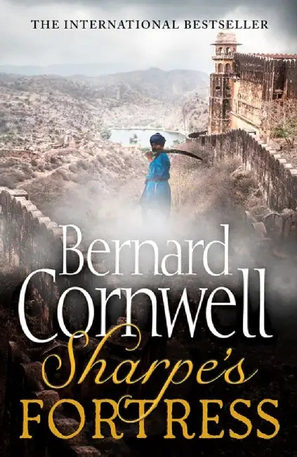 Sharpe’s Fortress by Bernard Cornwell