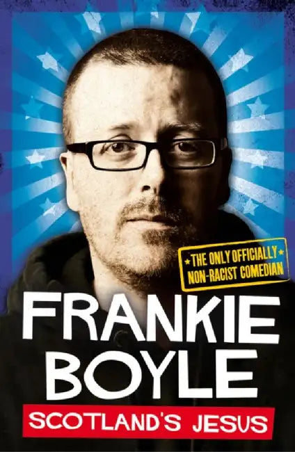 Scotland’s Jesus by Frankie Boyle