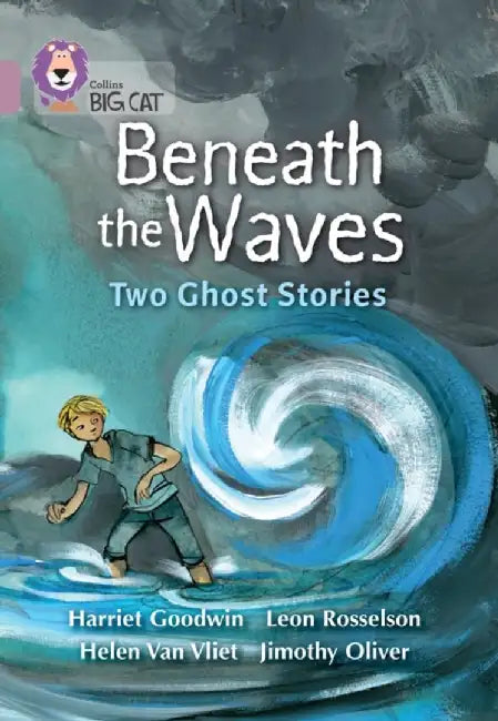 Beneath the Waves: Two Ghost Stories by Harriet Goodwin