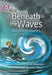 Beneath the Waves: Two Ghost Stories by Harriet Goodwin