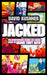 Jacked: The Unauthorized Behind-the-Scenes Story of Grand Theft Auto by David Kushner