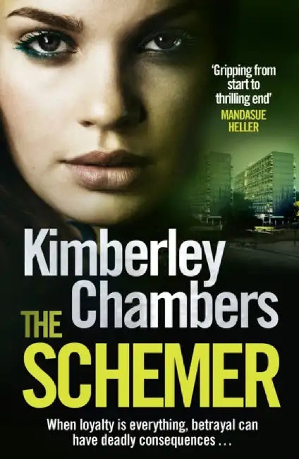 The Schemer by Kimberley Chambers