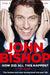 How Did All This Happen? by John Bishop