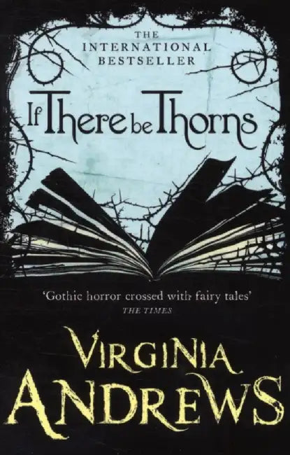 If There Be Thorns by Virginia Andrews