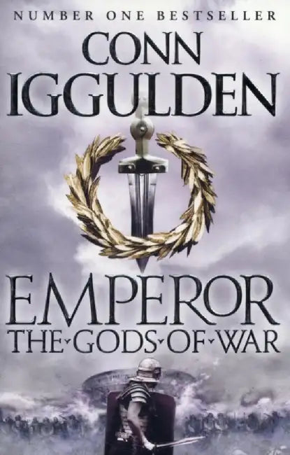 The Gods of War by Conn Iggulden