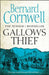 Gallows Thief by Bernard Cornwell