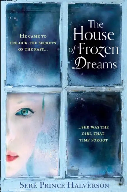 The House of Frozen Dreams by Josh Anon