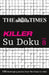 The Times Killer Su Doku Book 8 by The Times Mind Games