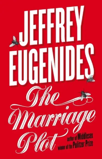The Marriage Plot by Jeffrey Eugenides