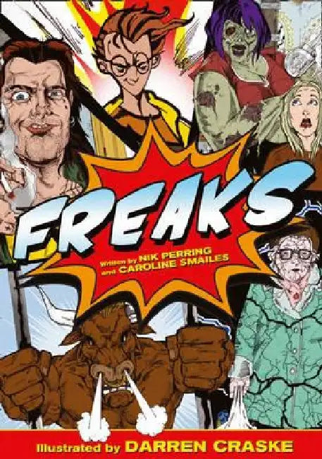 Freaks by Caroline Smailes