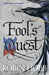 Fool’s Quest by Robin Hobb