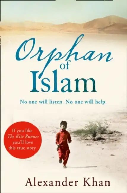 Orphan of Islam by Alexander Khan