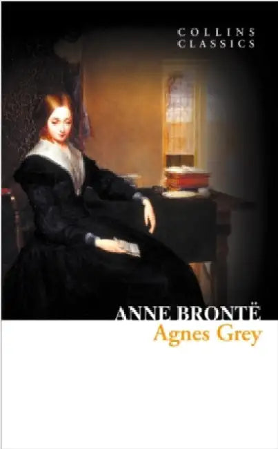 Agnes Grey by Anne Bronte