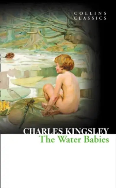 The Water Babies by Charles Kingsley