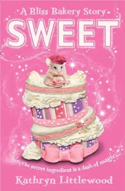 Sweet by Kathryn Littlewood