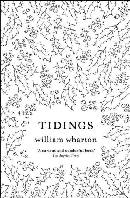 Tidings by William Wharton