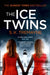 The Ice Twins by S. K. Tremayne