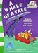 A Whale Of A Tale by Bonnie Worth