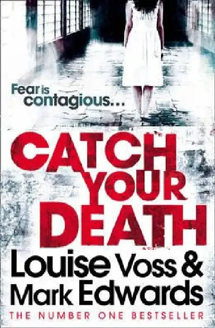 Catch Your Death by Mark Edwards