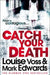 Catch Your Death by Mark Edwards