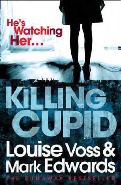 Killing Cupid by Mark Edwards