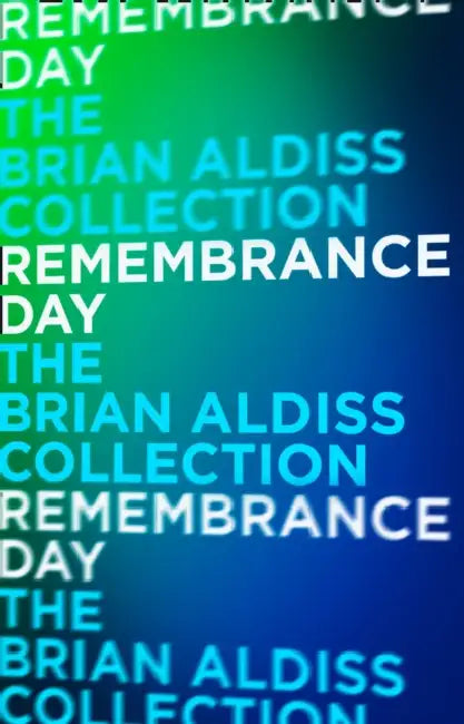Remembrance Day by Brian Aldiss