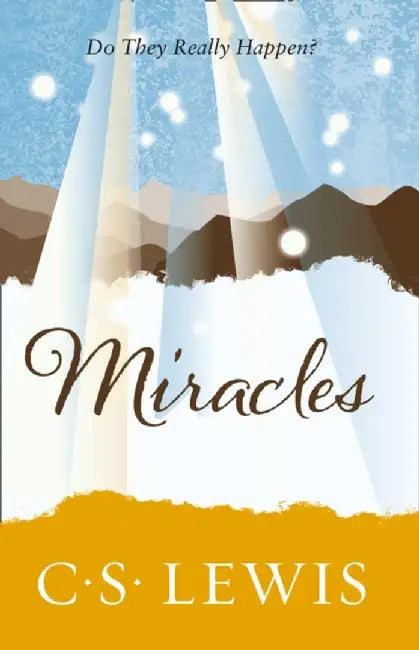 Miracles by C. S. Lewis