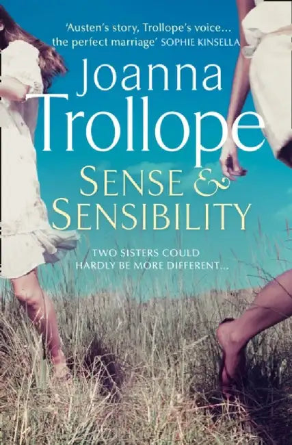 Sense & Sensibility by Joanna Trollope