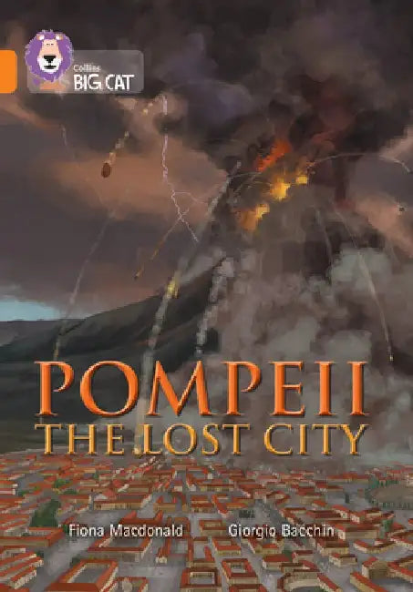 Pompeii: The Lost City by Fiona MacDonald