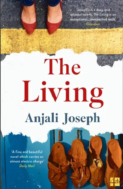 The Living by Anjali Joseph