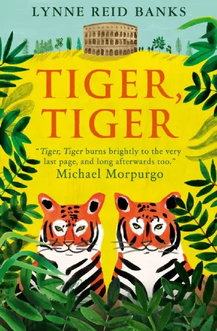 Tiger, Tiger by Lynne Reid Banks