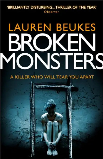 Broken Monsters by Lauren Beukes