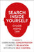 Search Inside Yourself by Chade-Meng Tan