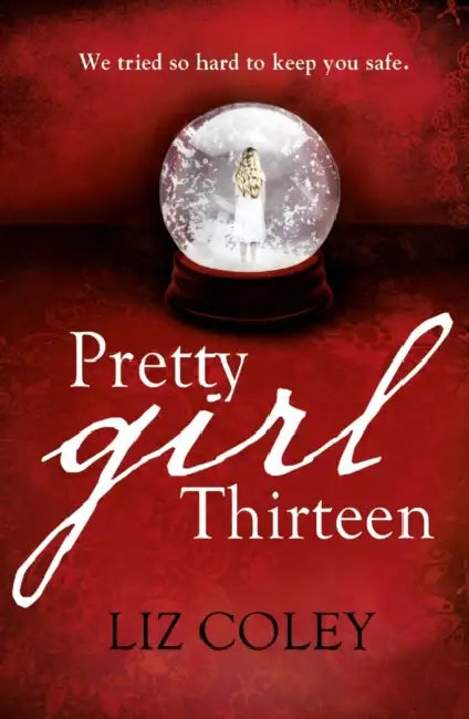 Pretty Girl Thirteen by Cheryl Follon