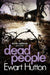 Dead People by Ewart Hutton