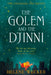 The Golem and the Djinni by Helene Wecker