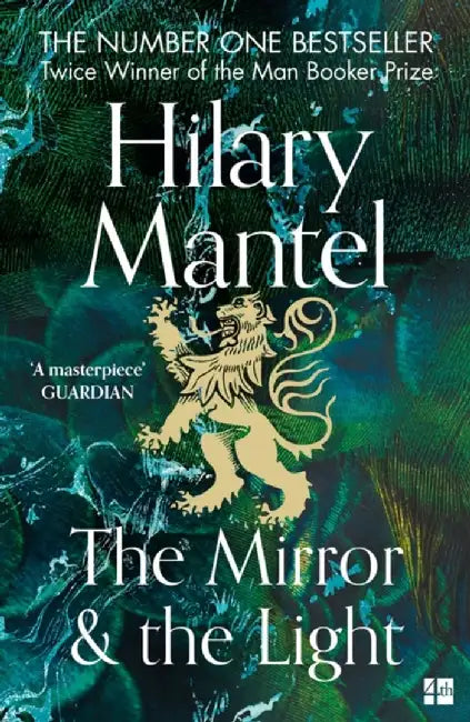 The Mirror and the Light by Hilary Mantel