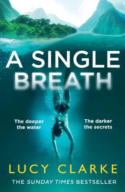 A Single Breath by Lucy Clarke